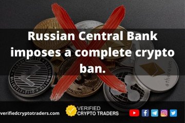 Russian central bank imposes a complete crypto ban.