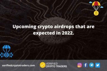 Upcoming crypto airdrops that are expected in 2022.