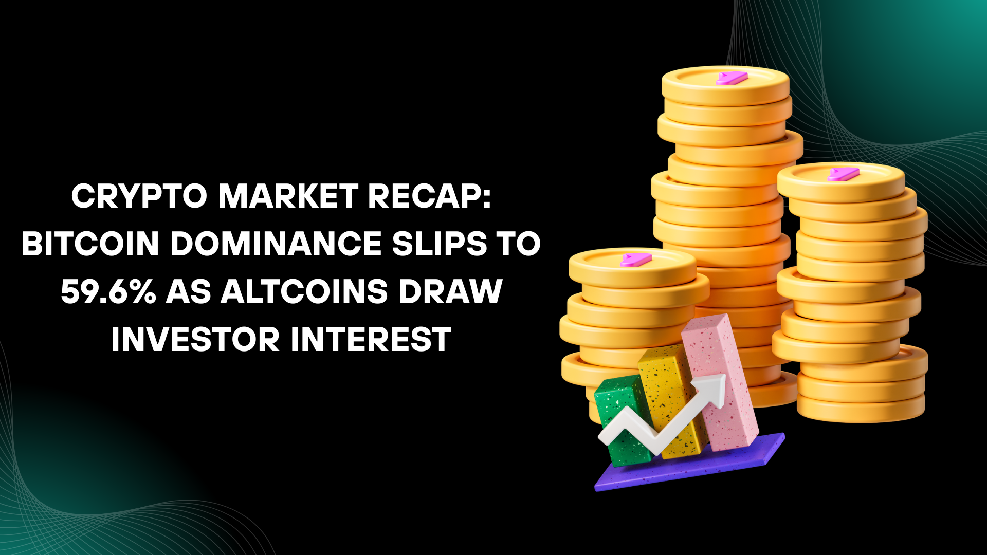 Crypto Market Recap