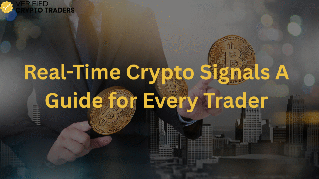 Real-Time Crypto Signals: A Guide for Every Trader 1 Real-Time Crypto Signals A Guide for Every Trader